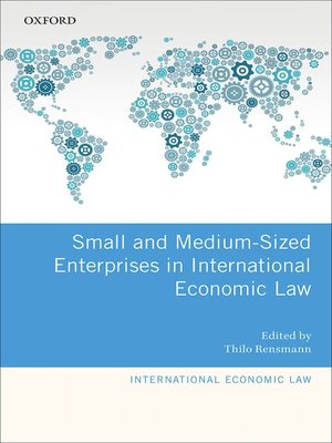 cover image of Small and Medium-Sized Enterprises in International Economic Law